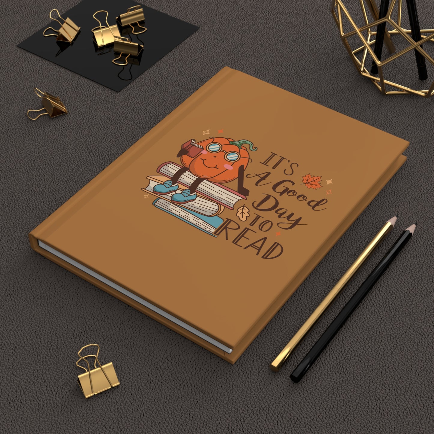 It's a Good Day to Read - Hardcover Journal Matte