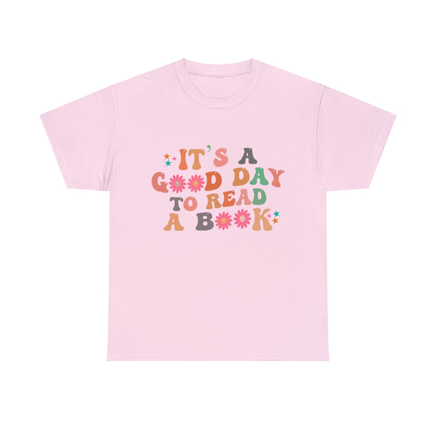 It's a Good Day - Unisex Heavy Cotton Tee