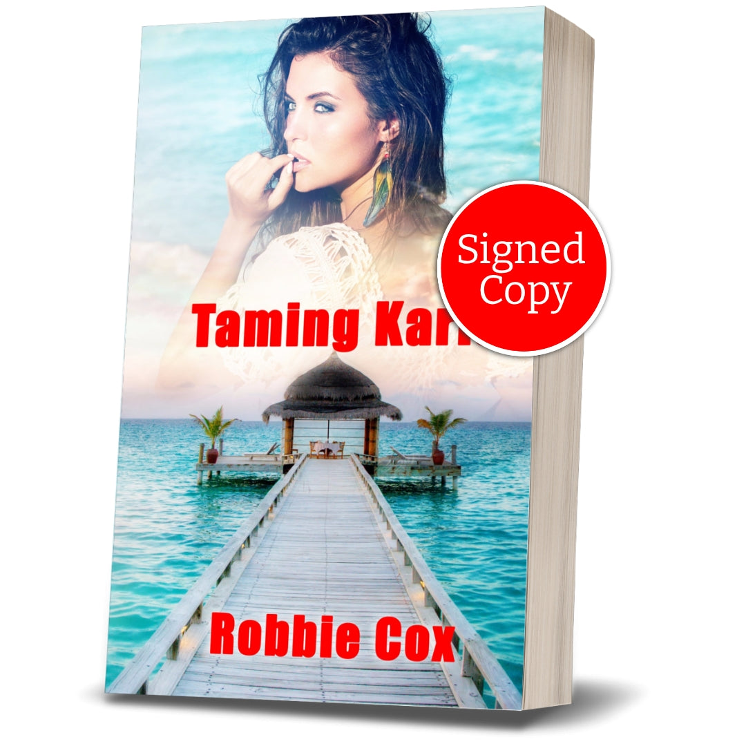 Taming Karla ~ The Harper Twins Book 2 ~ Signed Copy