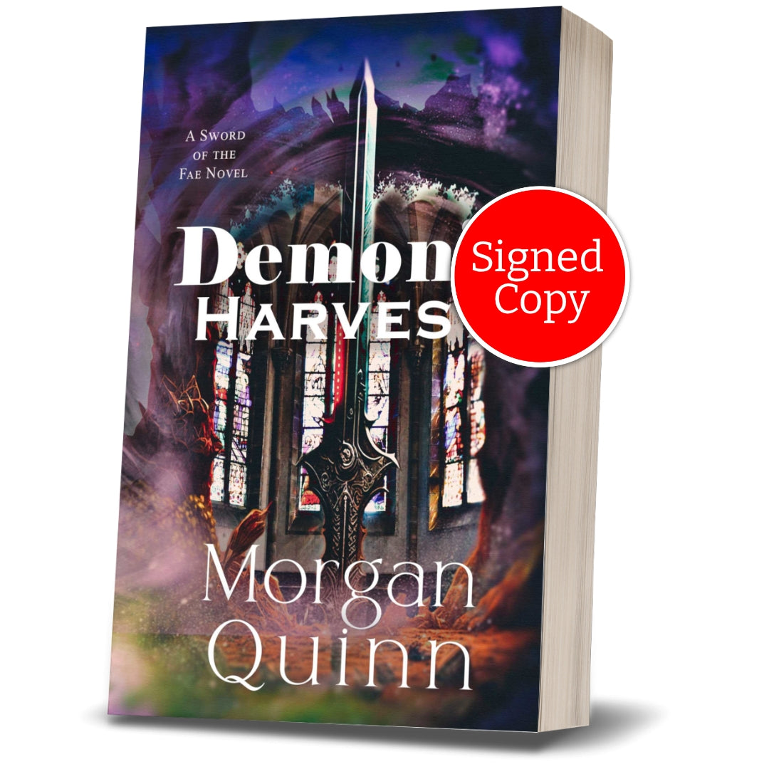 Sword of the Fae ~ Book 2 ~ Demon's Harvest ~ Signed Paperback