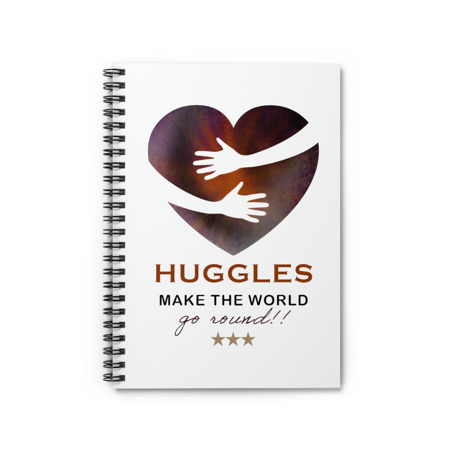 Huggles Make the World Go Round!! Spiral Notebook - Ruled Line