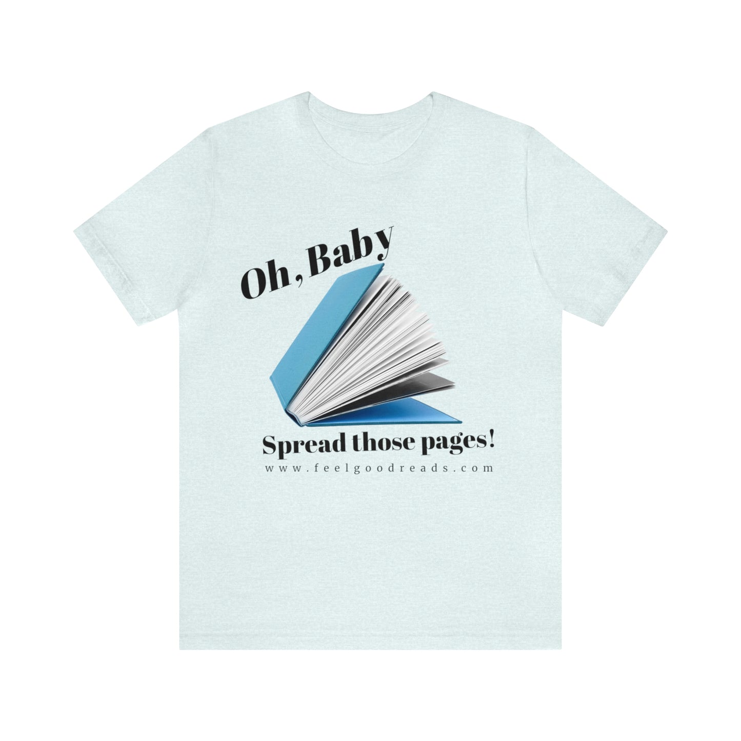 Oh, Baby Short Sleeve Tee