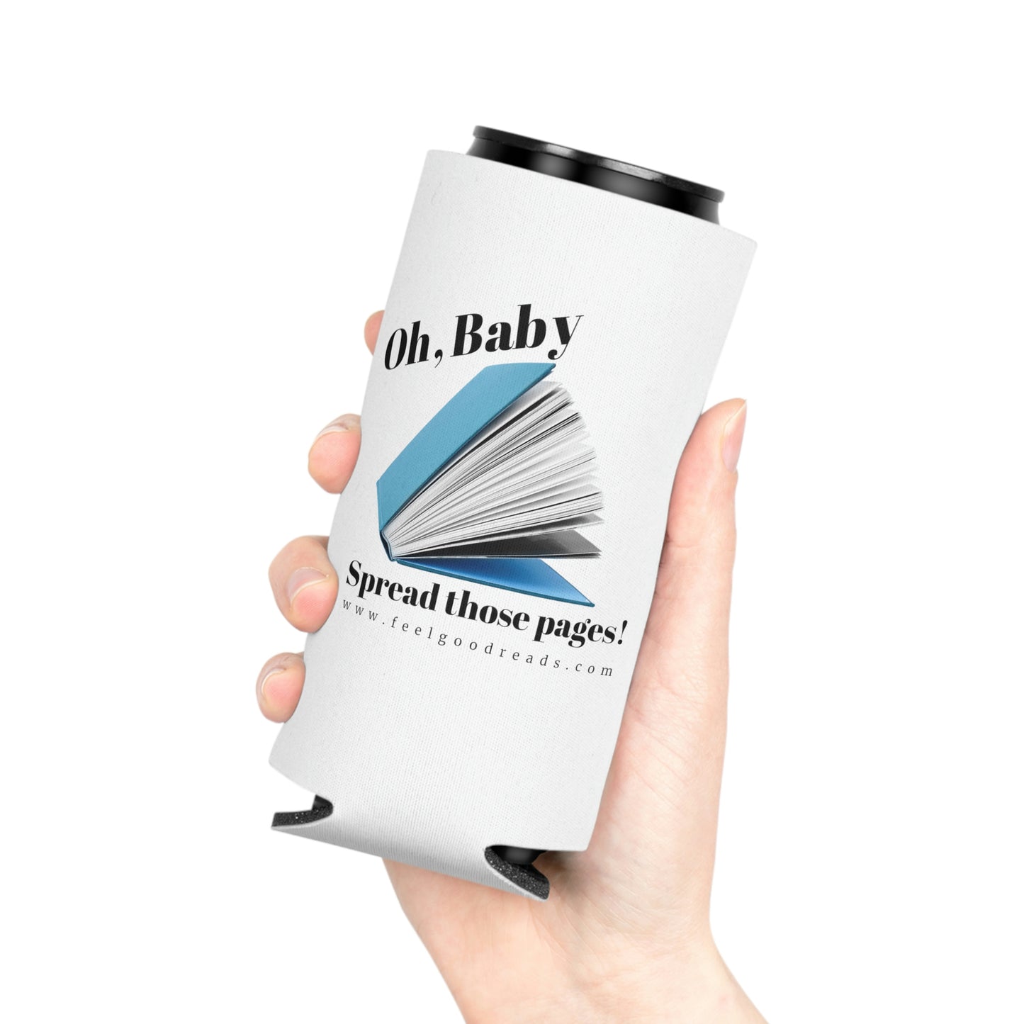 Oh, Baby Slim Koozie