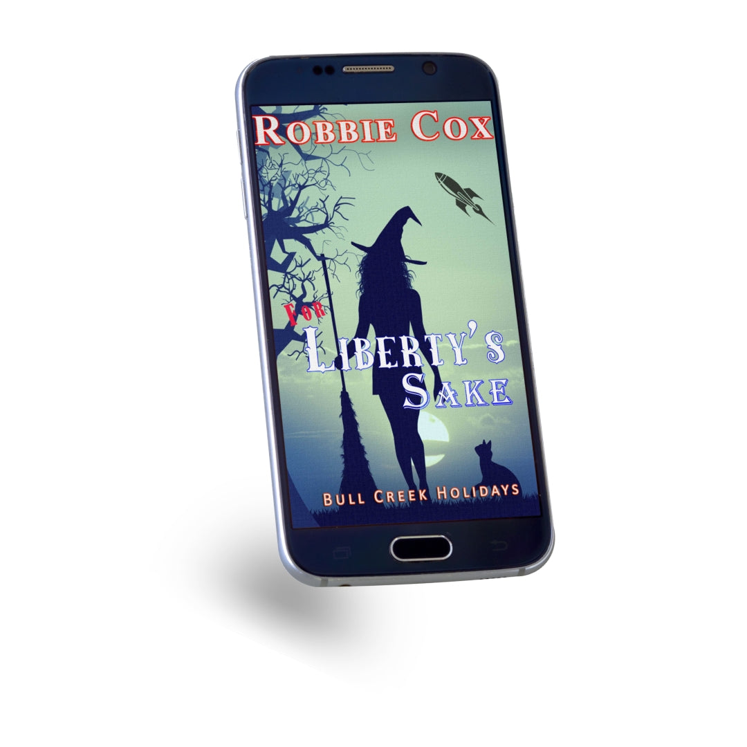 Bull Creek Holidays - Book 4 - For Liberty's Sake
