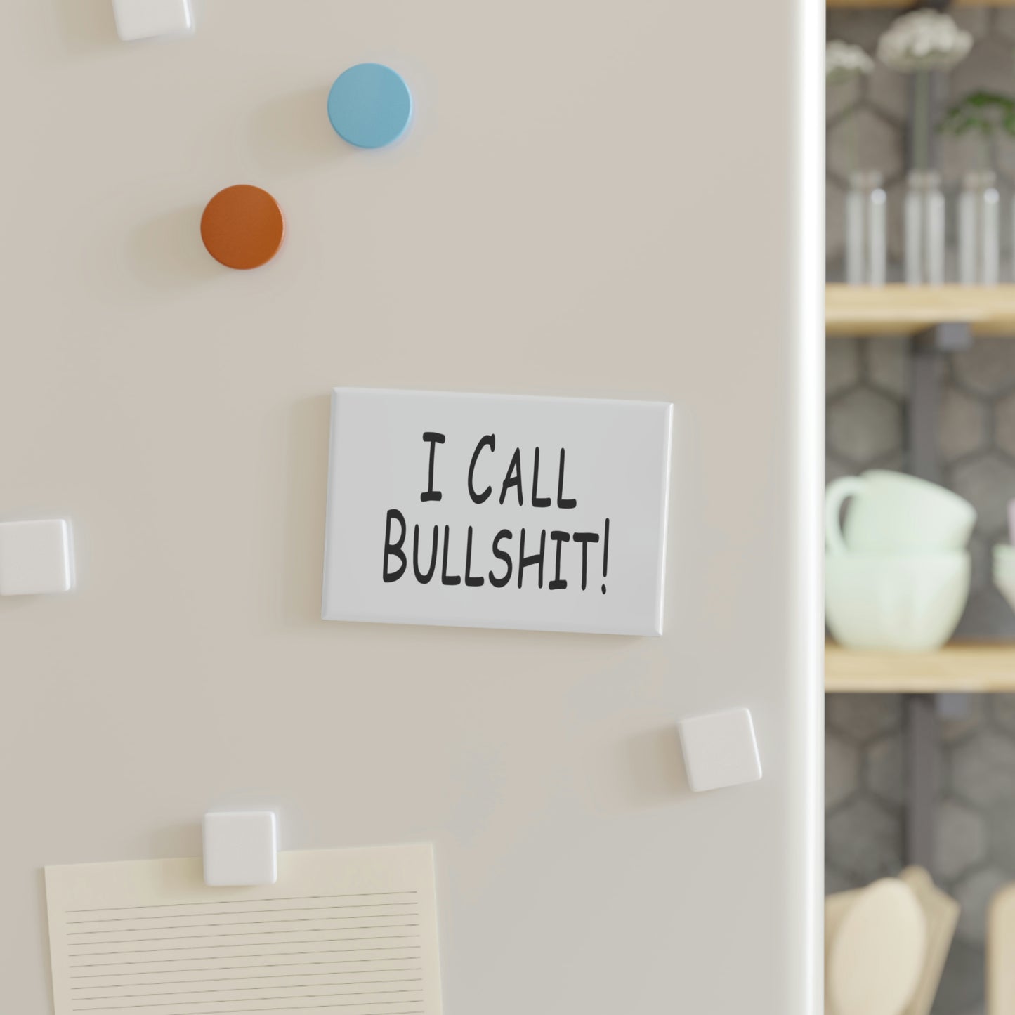 I Call Bullsh*t! Button Magnet