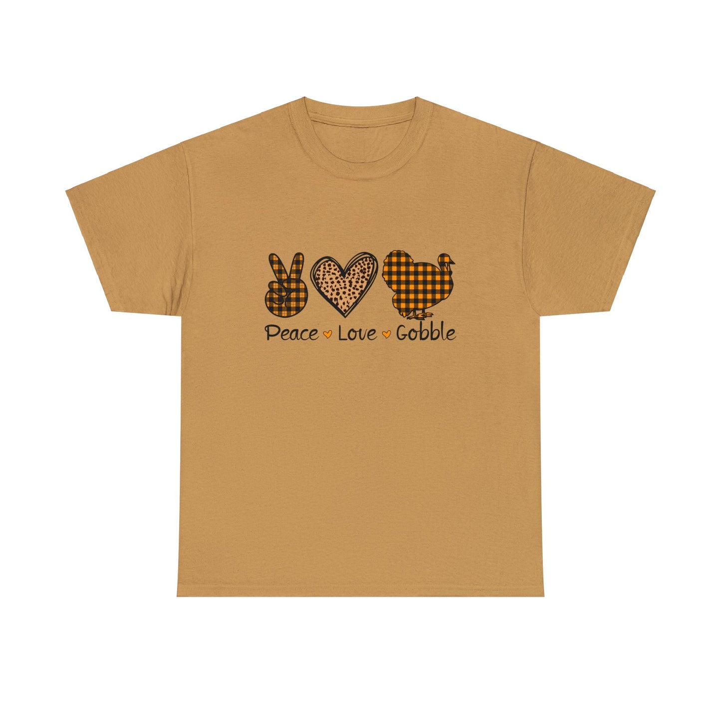 Peace Love Gobble - Unisex Heavy Cotton Tee