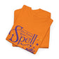 Get Your Spell On - Unisex Heavy Cotton Tee