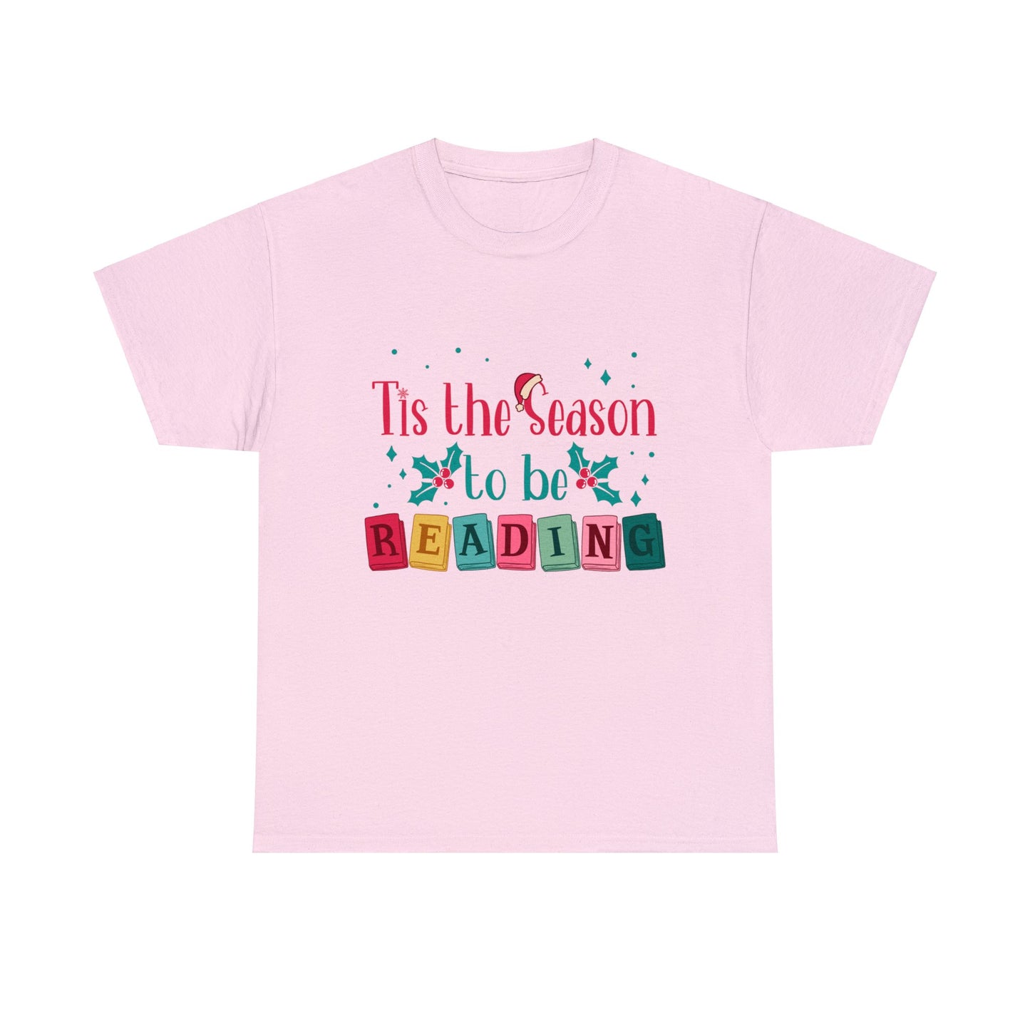 Tis the Season - Unisex Heavy Cotton Tee