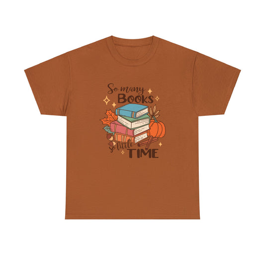 So Many Books - Unisex Heavy Cotton Tee