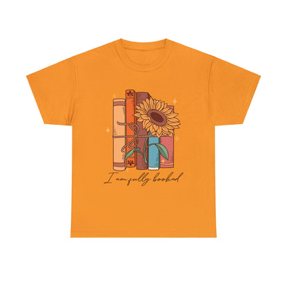 I am Fully Booked - Unisex Heavy Cotton Tee