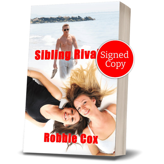 Sibling Rivalry ~ The Harper Twins Book 1 ~ Signed Copy