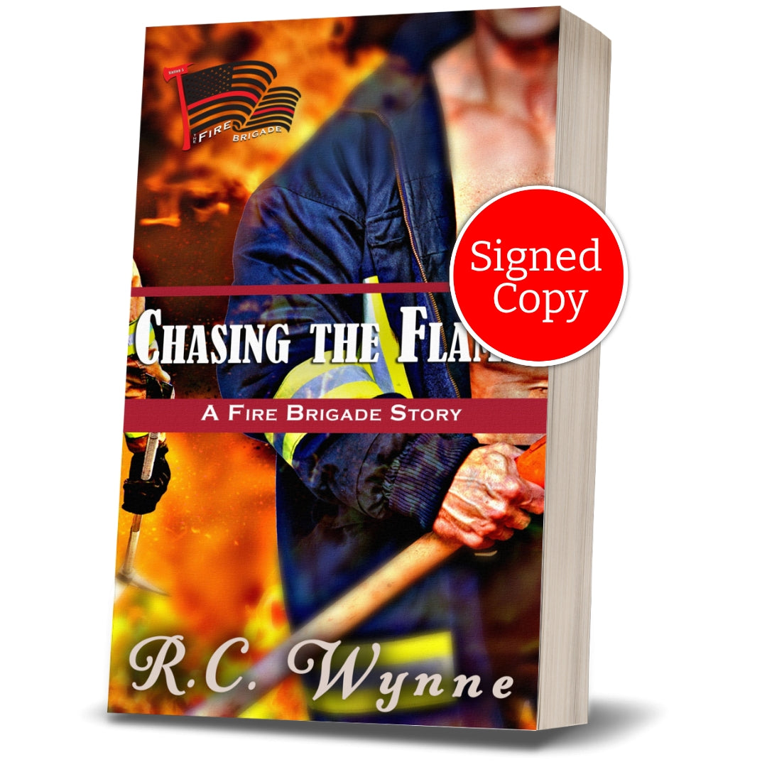 Chasing the Flames ~ The Fire Brigade Prequel ~ Signed Copy