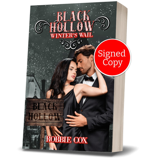 Black Hollow: Winter's Wail ~ Book 7 ~ Signed Copy
