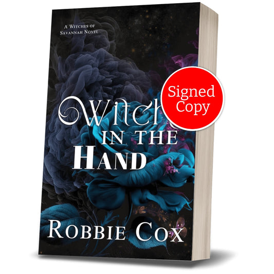Witches of Savannah ~ Book 2 ~ Witch in the Hand ~ Signed Paperback