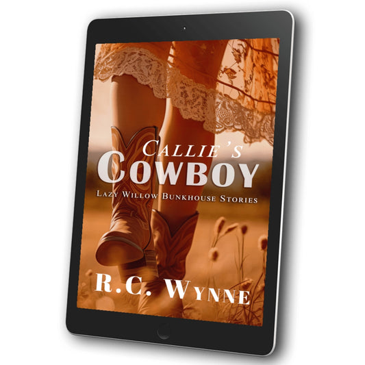 Callie's Cowboy (Lazy Willow Bunkhouse Book 2)