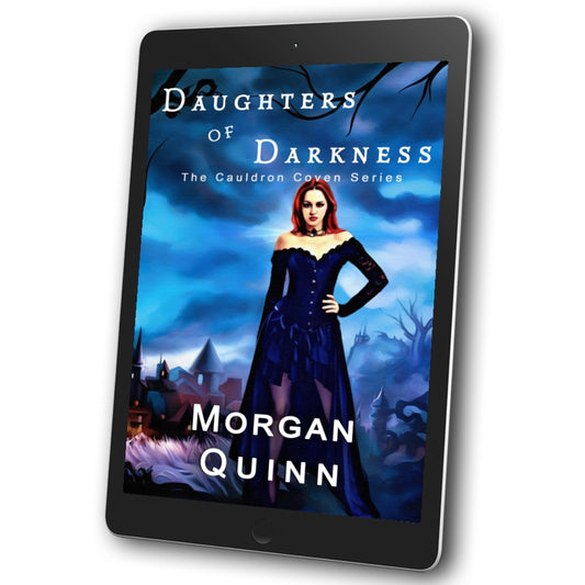 The Cauldron Coven ~ Book 2 ~ Daughters of Darkness