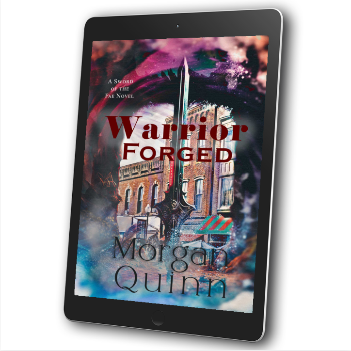 Sword of the Fae - Book 1 ~ Warrior Forged