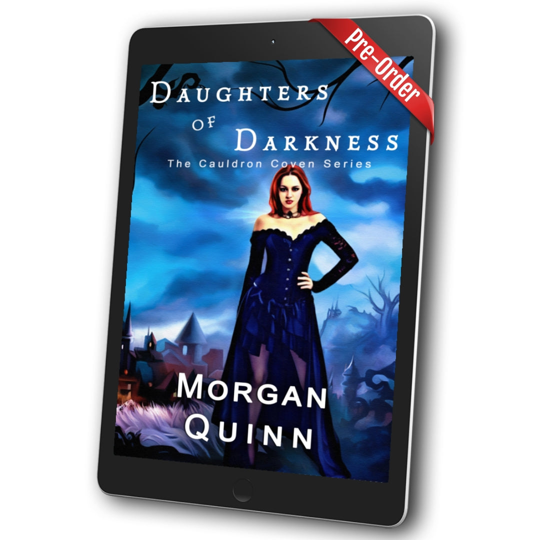 The Cauldron Coven ~ Book 2 ~ Daughters of Darkness