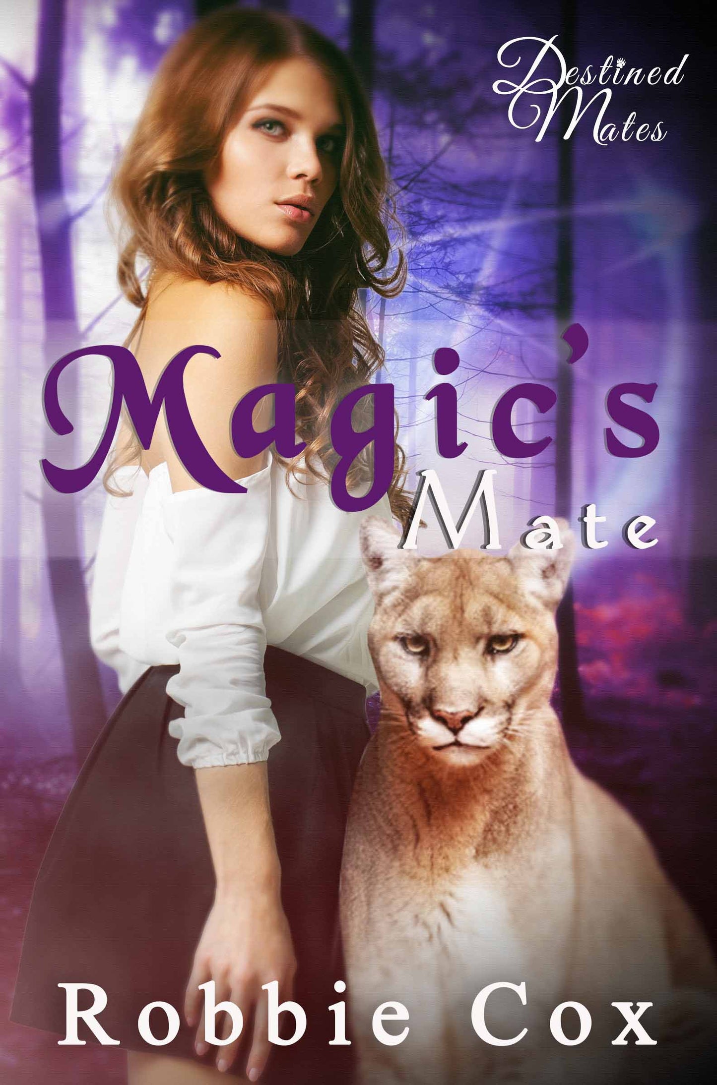 Destined Mates - Book 1 - Magic's Mate
