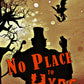 Bull Creek Holidays - Book 1 - No Place to Hyde