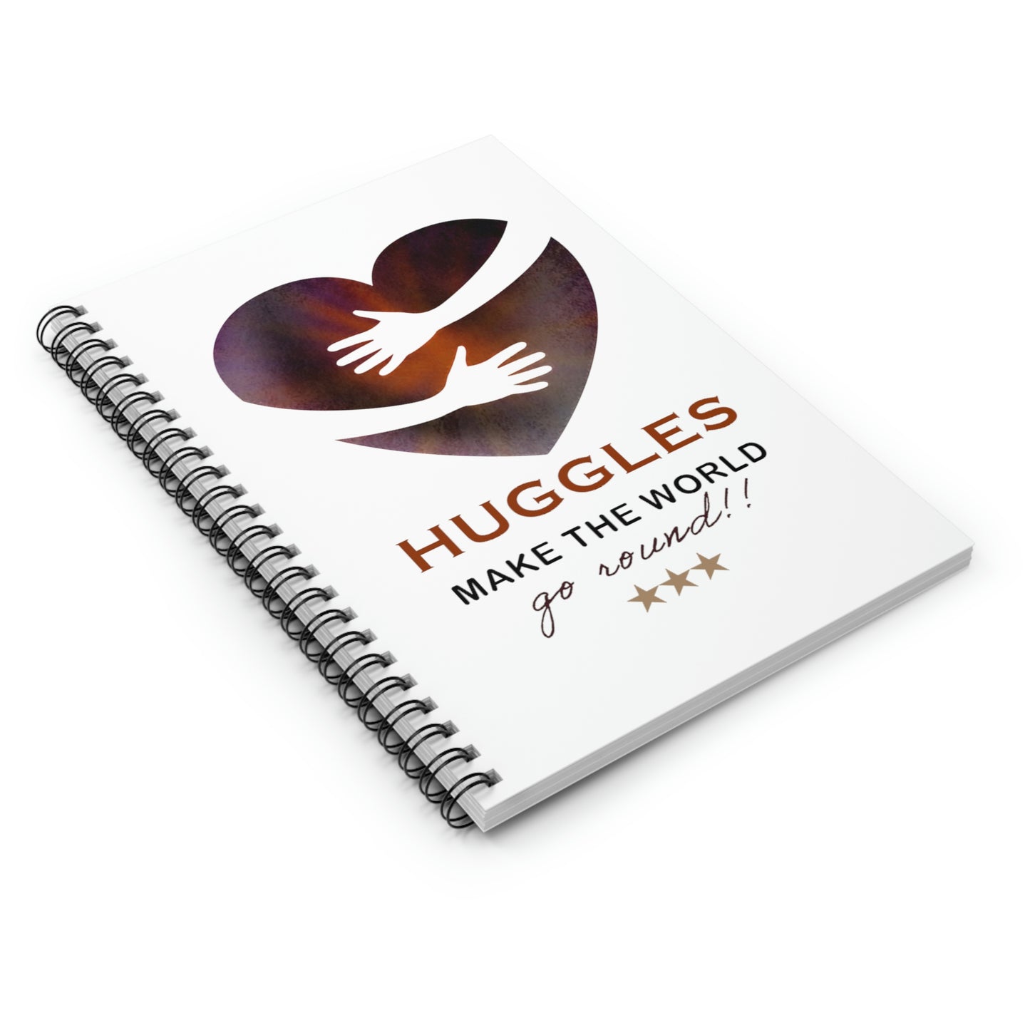 Huggles Make the World Go Round!! Spiral Notebook - Ruled Line