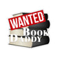 Wanted: Book Daddy - Kiss-Cut Stickers