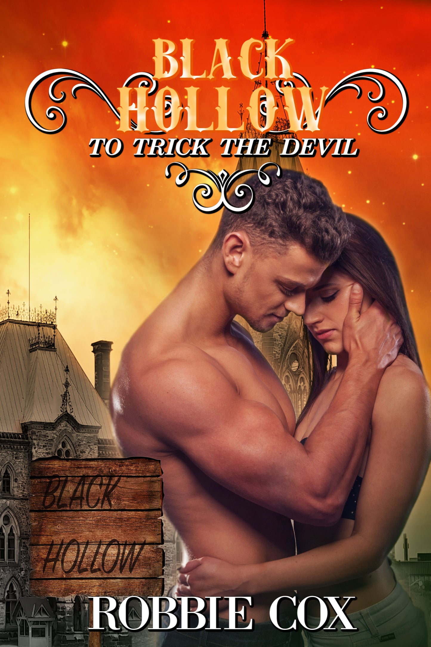 Black Hollow: To Trick the Devil - Book 2
