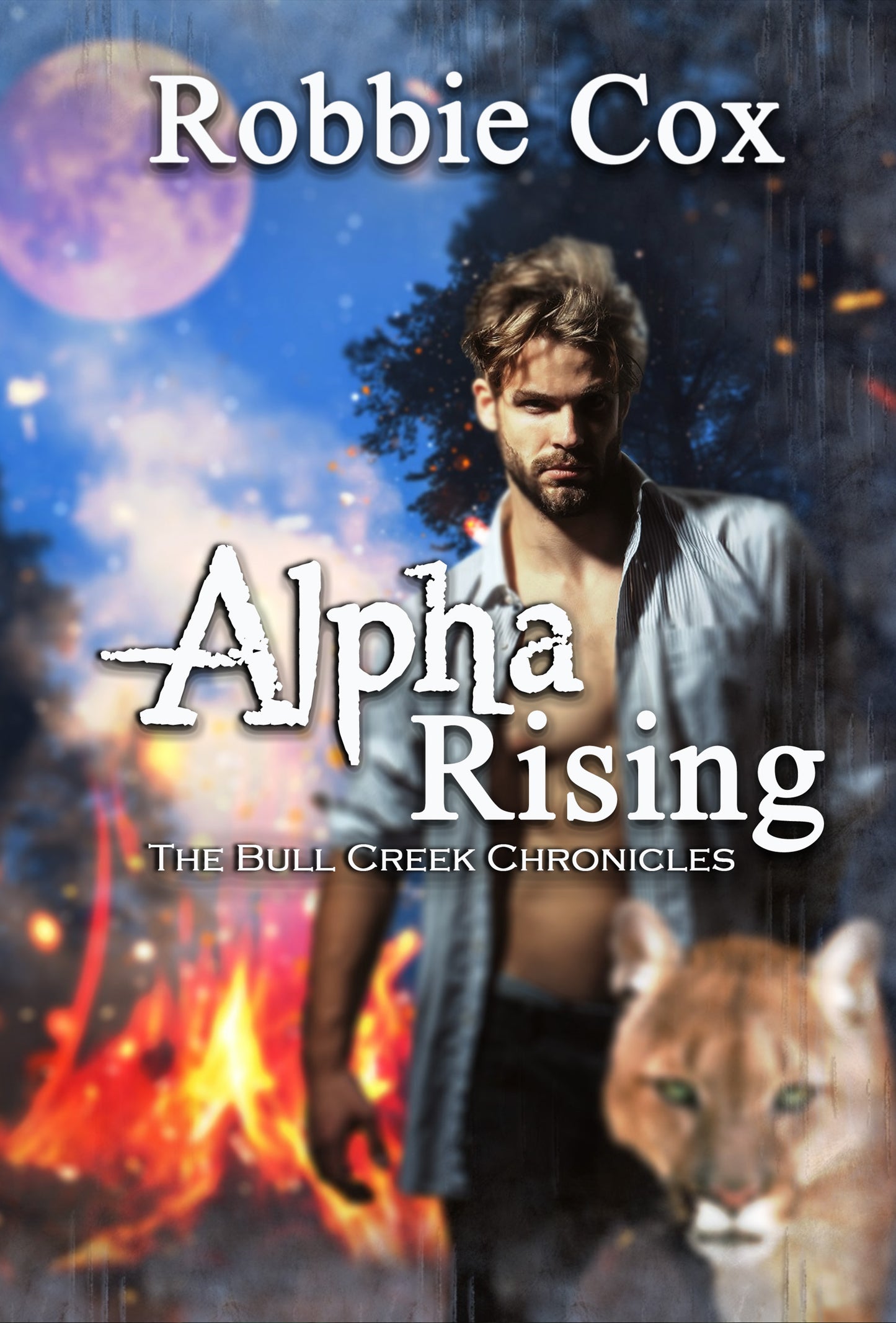 Bull Creek Chronicles - Book 1 - Alpha Rising