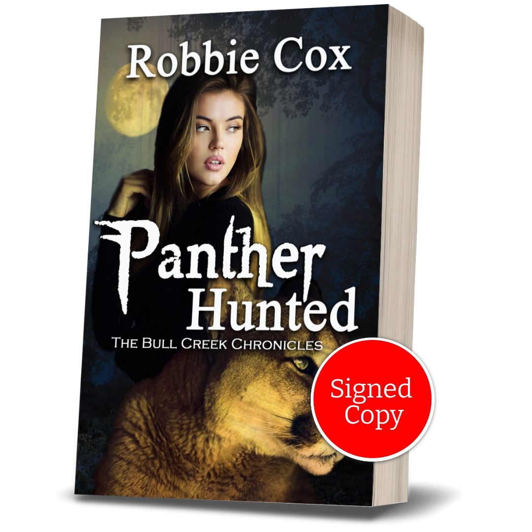 Bull Creek Chronicles - Book 2 - Panther Hunted