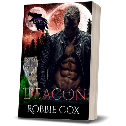 Dark Moon Falls: Deacon - Book 2