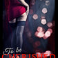 The Rutherford Series - Book 3 - To Be Cherished